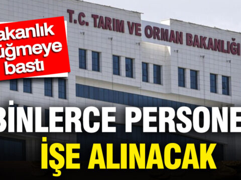 Bakanlik dugmeye basti binlerce personel ise alinacak CsCKyqzu
